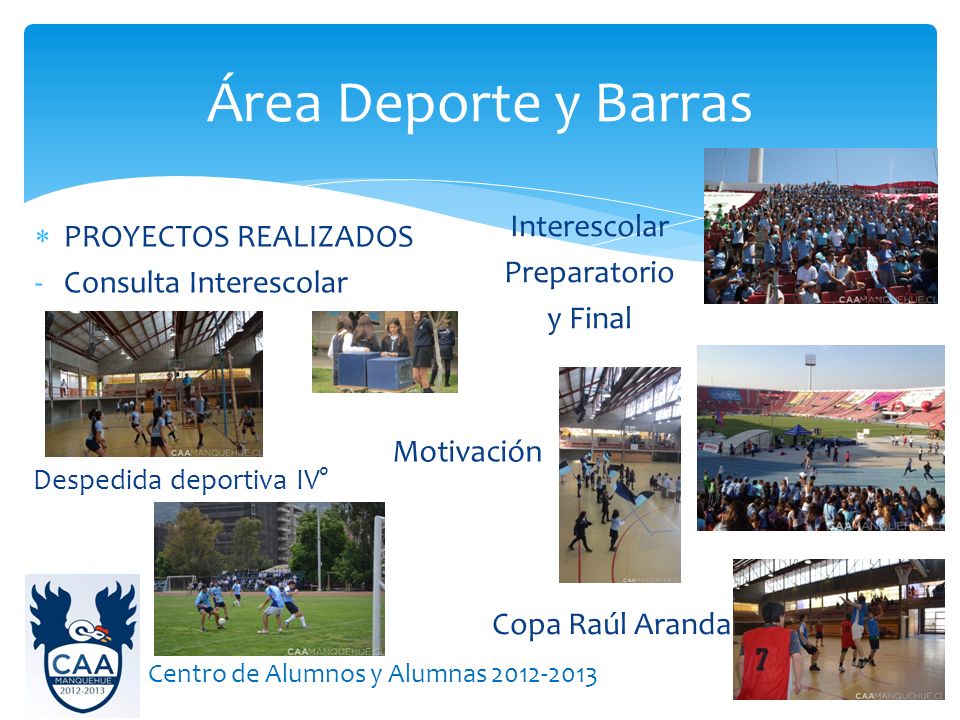 Área Deporte y Barras Interescolar PROYECTOS REALIZADOS Preparatorio