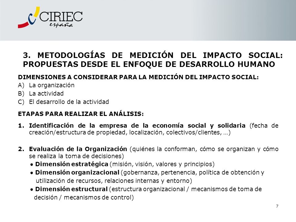 3. METODOLOGÍAS DE MEDICIÓN DEL IMPACTO SOCIAL: PROPUESTAS DESDE EL ENFOQUE DE DESARROLLO HUMANO