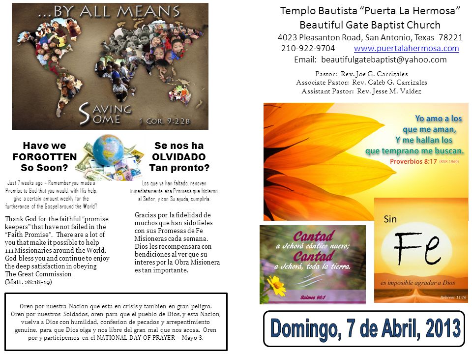 Domingo, 7 de Abril, 2013 Templo Bautista Puerta La Hermosa