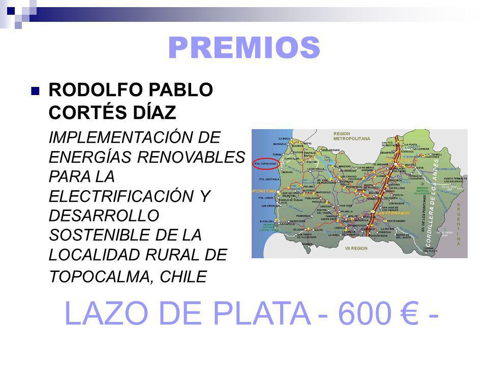 LAZO DE PLATA € - PREMIOS RODOLFO PABLO CORTÉS DÍAZ