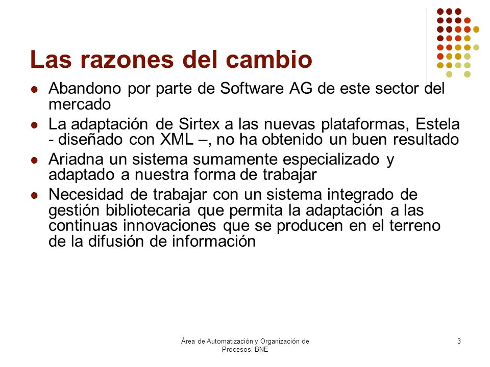Área de Automatización y Organización de Procesos. BNE