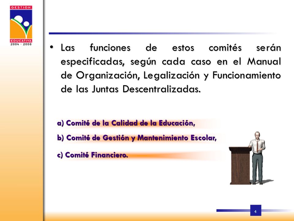Las Juntas Regionales y Distritales de Educación, las Juntas de Centro Educativo, las Juntas de Plantel y las Juntas de Red podrán, si así lo consideran necesario, crear organismos asesores o consultivos que contribuyan a la eficiencia de la descentralización. Estos comités serán los siguientes: