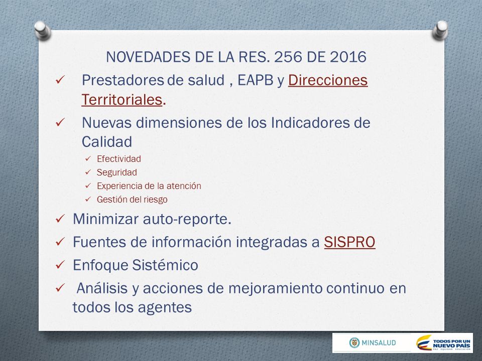 Prestadores de salud , EAPB y Direcciones Territoriales.