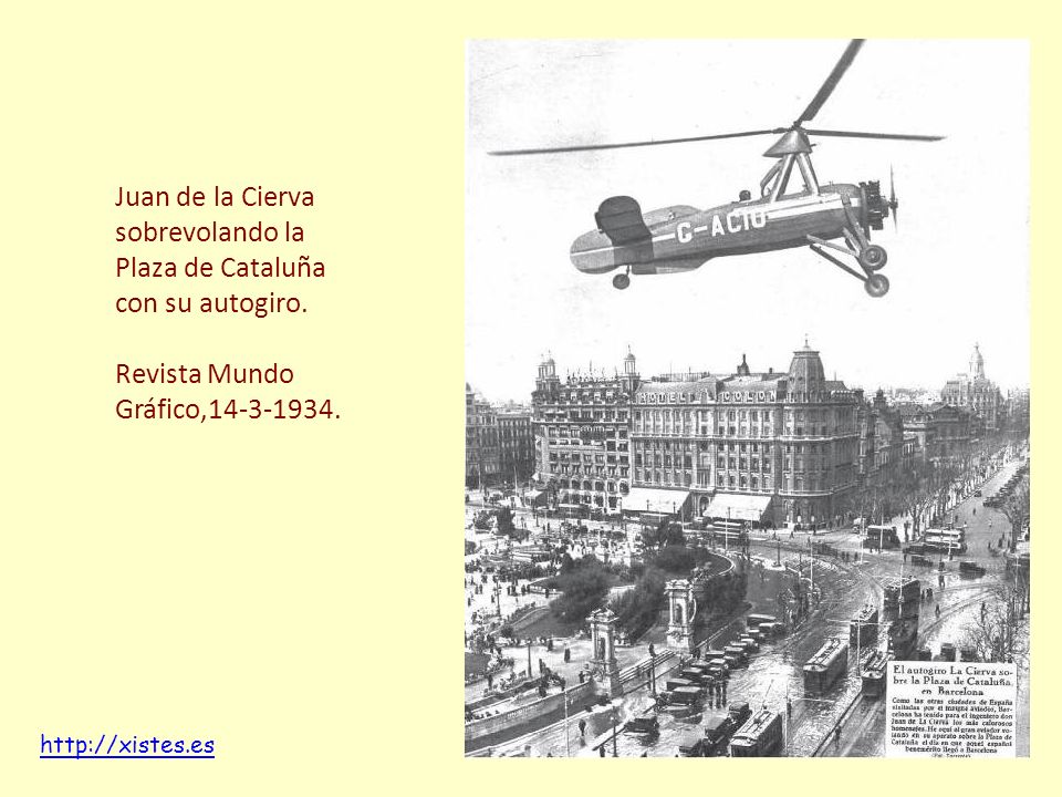 Juan de la Cierva sobrevolando la Plaza de Cataluña con su autogiro.