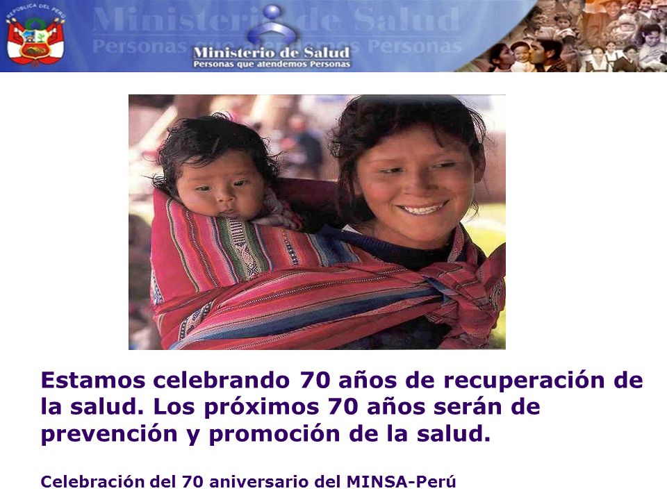 Estamos celebrando 70 años de recuperación de la salud