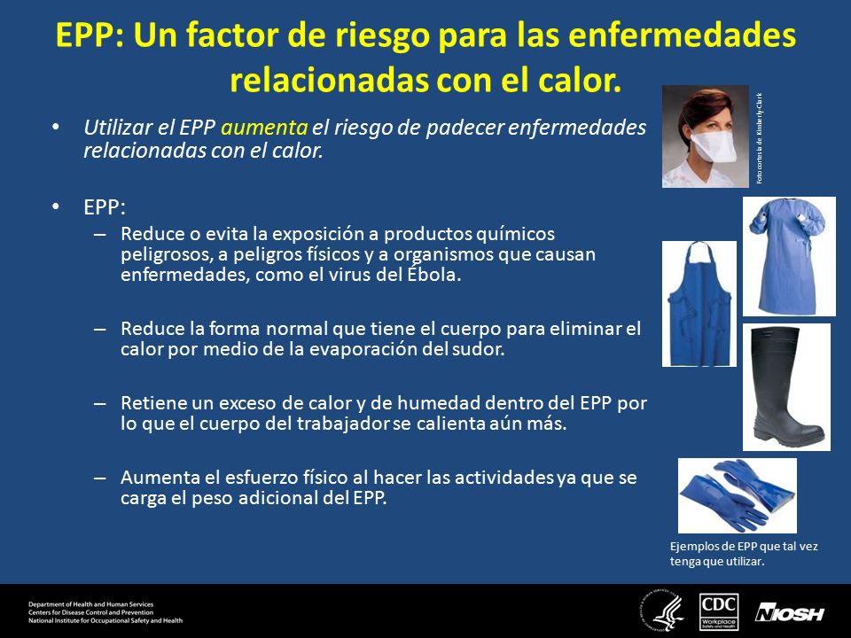 EPP: Un factor de riesgo para las enfermedades relacionadas con el calor.