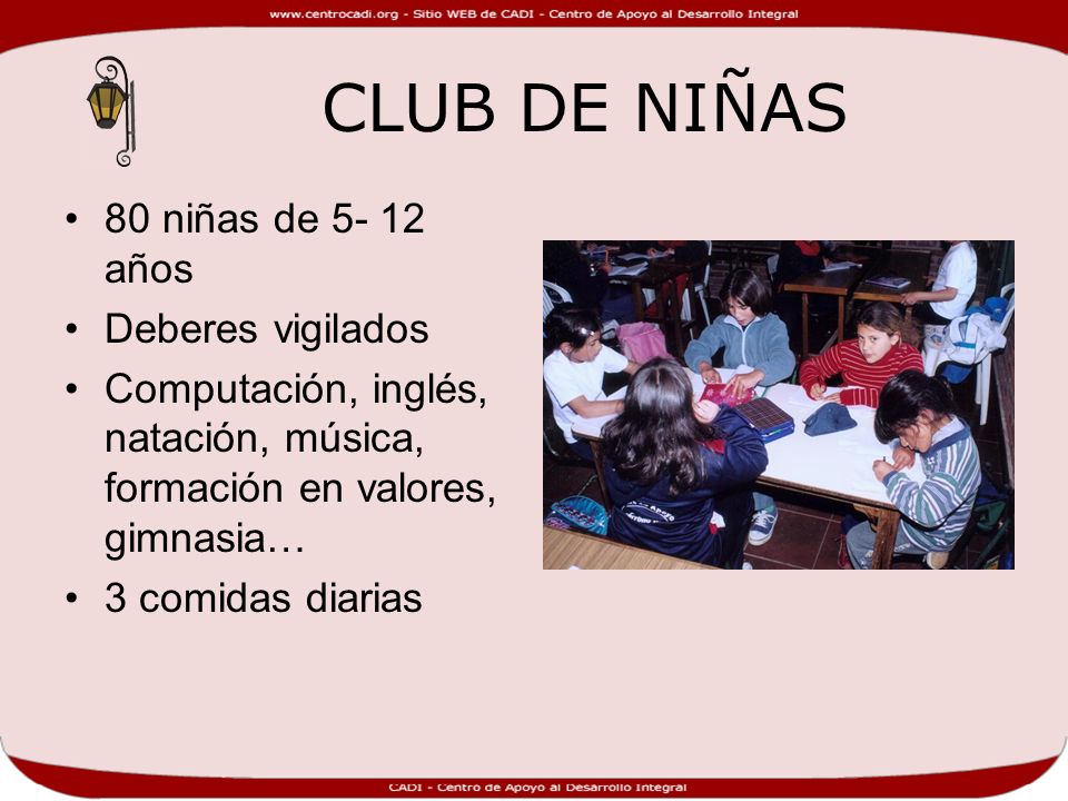 CLUB DE NIÑAS 80 niñas de años Deberes vigilados