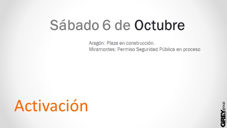 Activación Sábado 6 de Octubre Aragón: Plaza en construcción.