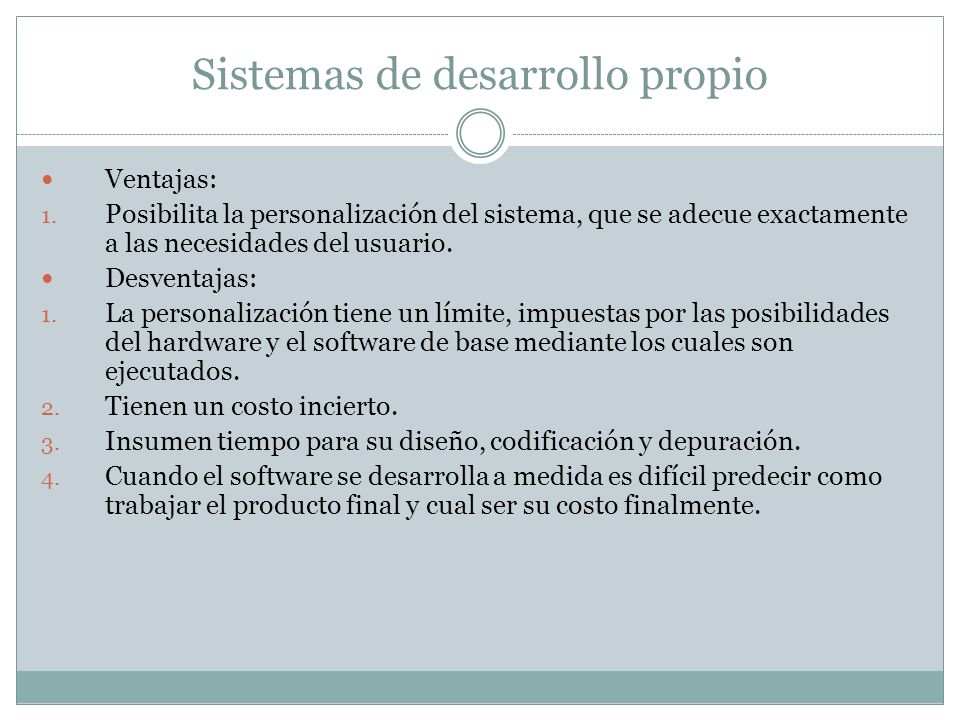 Sistemas de desarrollo propio