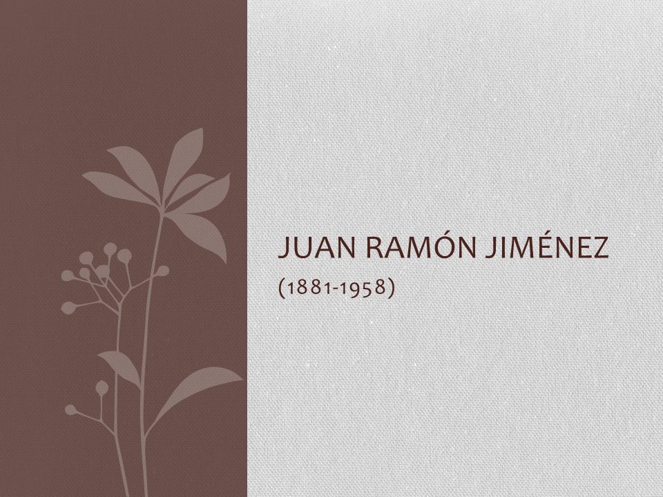 Juan Ramón Jiménez ( )