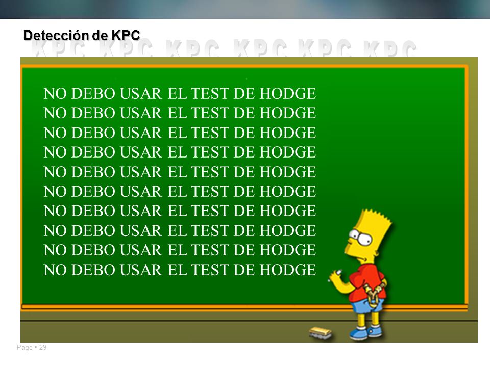 Detección de KPC KPC NO DEBO USAR EL TEST DE HODGE