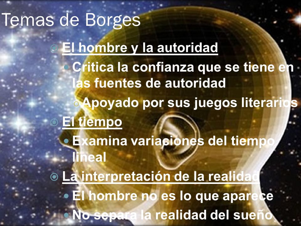 Temas de Borges El hombre y la autoridad
