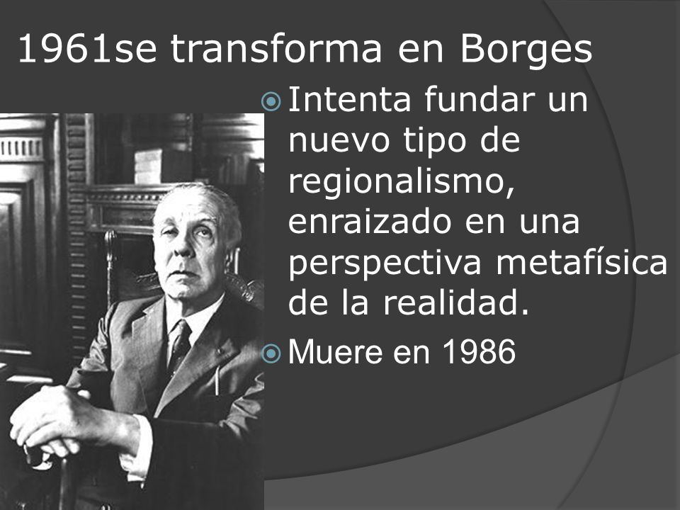 1961se transforma en Borges