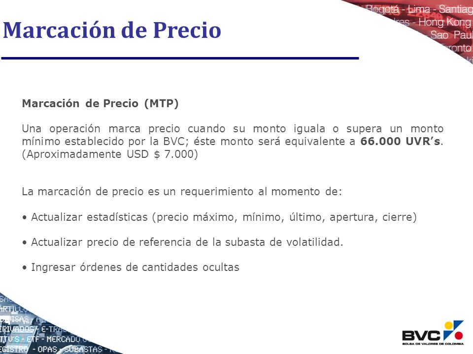 Marcación de Precio Marcación de Precio (MTP)