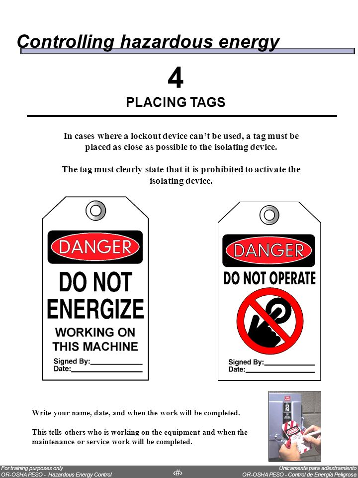 4 Controlling hazardous energy PLACING TAGS