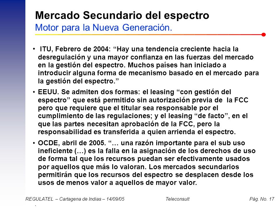 Mercado Secundario del espectro Motor para la Nueva Generación.