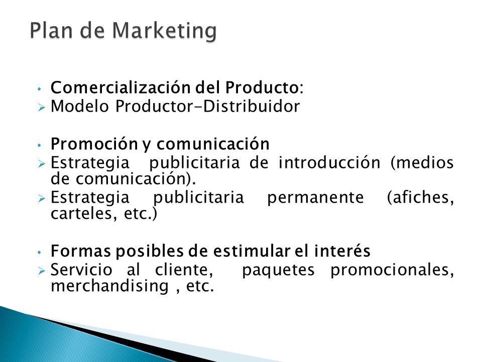 Plan de Marketing Comercialización del Producto: