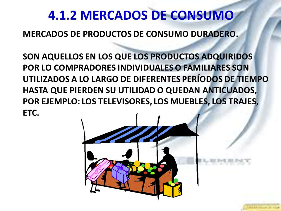 4.1.2 MERCADOS DE CONSUMO