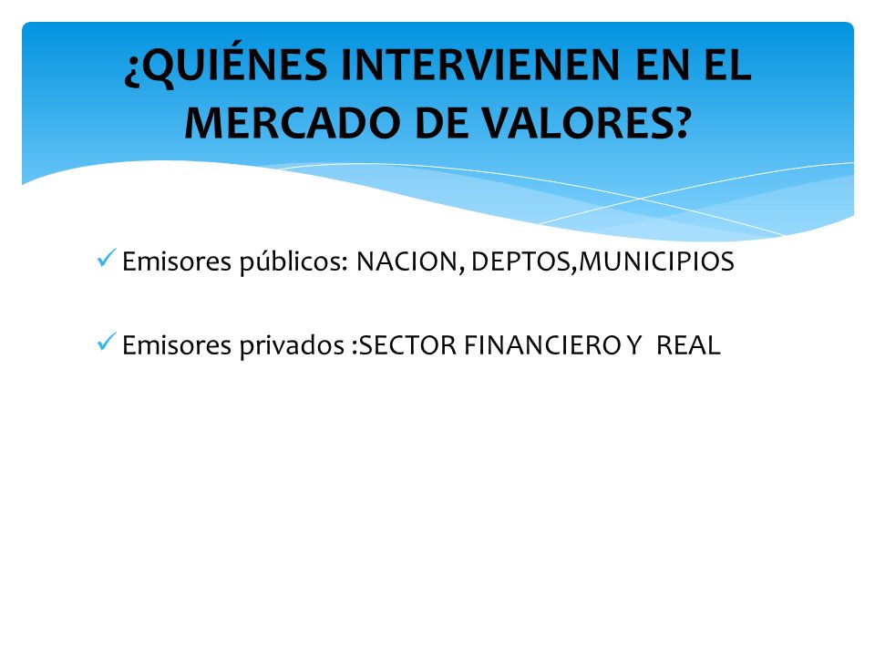 AGENDA FUNCIONAMIENTO DE MERCADO DE VALORES - ppt descargar