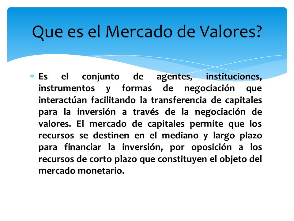 Que es el Mercado de Valores