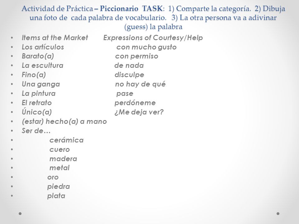 Actividad de Práctica – Piccionario TASK: 1) Comparte la categoría
