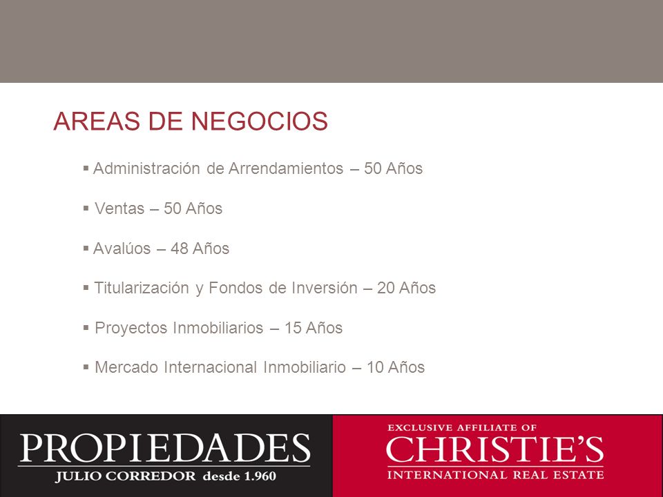 AREAS DE NEGOCIOS C Administración de Arrendamientos – 50 Años