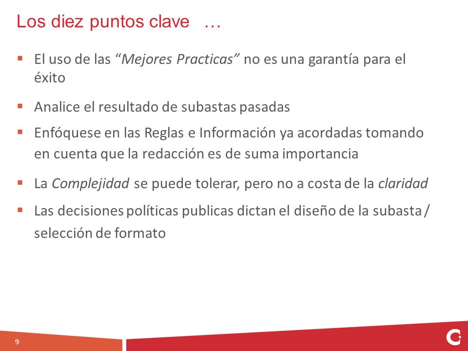 Los diez puntos clave … El uso de las Mejores Practicas no es una garantía para el éxito. Analice el resultado de subastas pasadas.