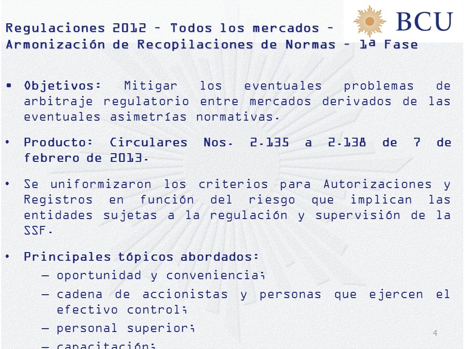 Regulaciones 2012 – Todos los mercados – Armonización de Recopilaciones de Normas – 1ª Fase