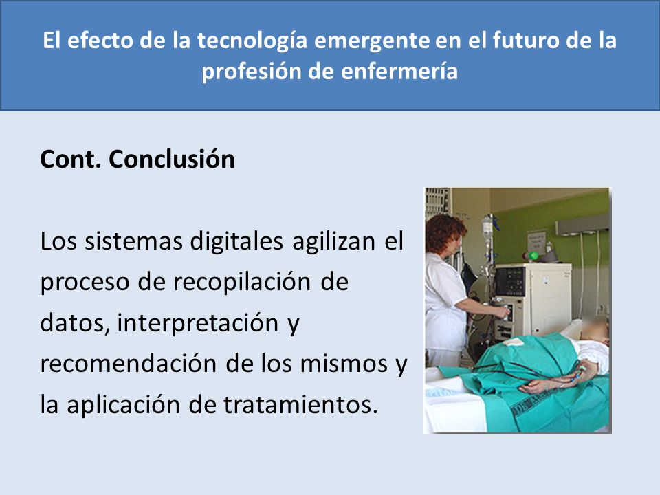 El efecto de la tecnología emergente en el futuro de la profesión de enfermería