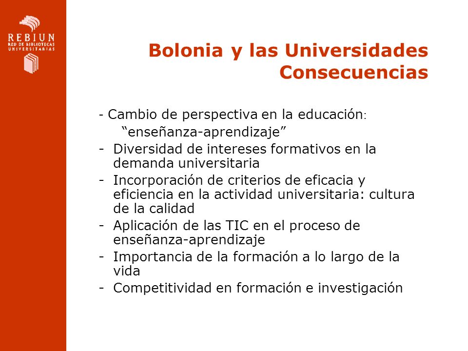 Bolonia y las Universidades Consecuencias