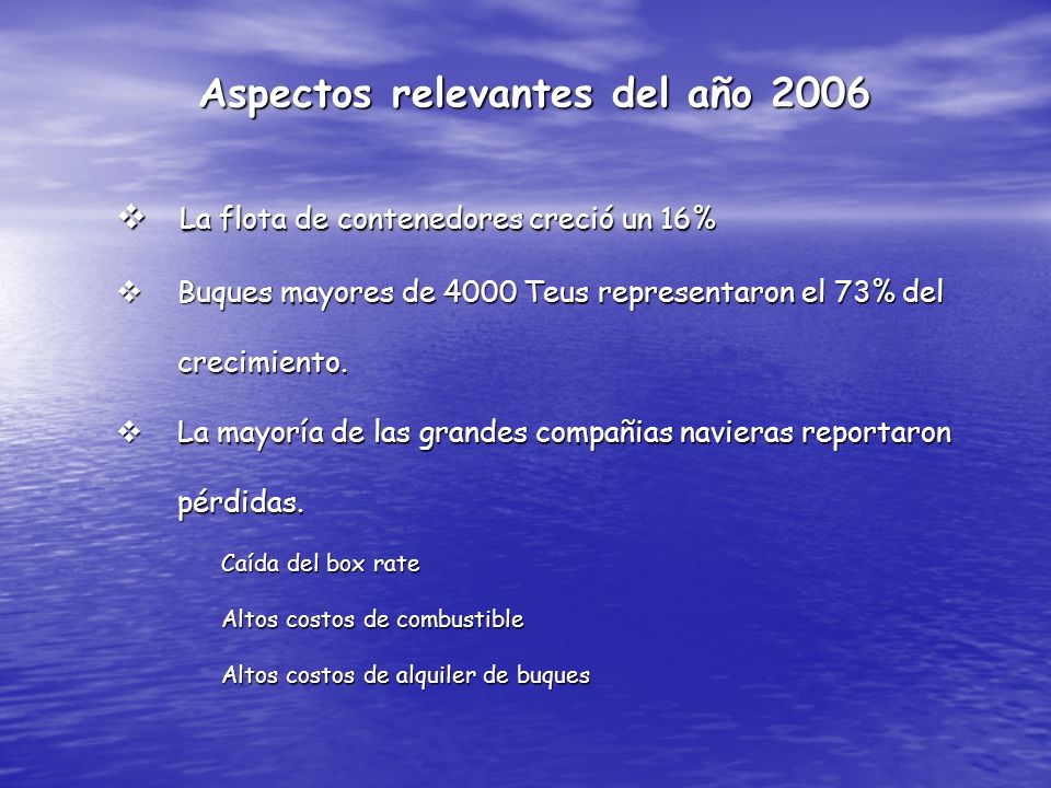 Aspectos relevantes del año 2006