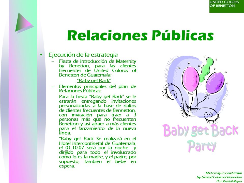 Relaciones Públicas Baby get Back Party Ejecución de la estrategia