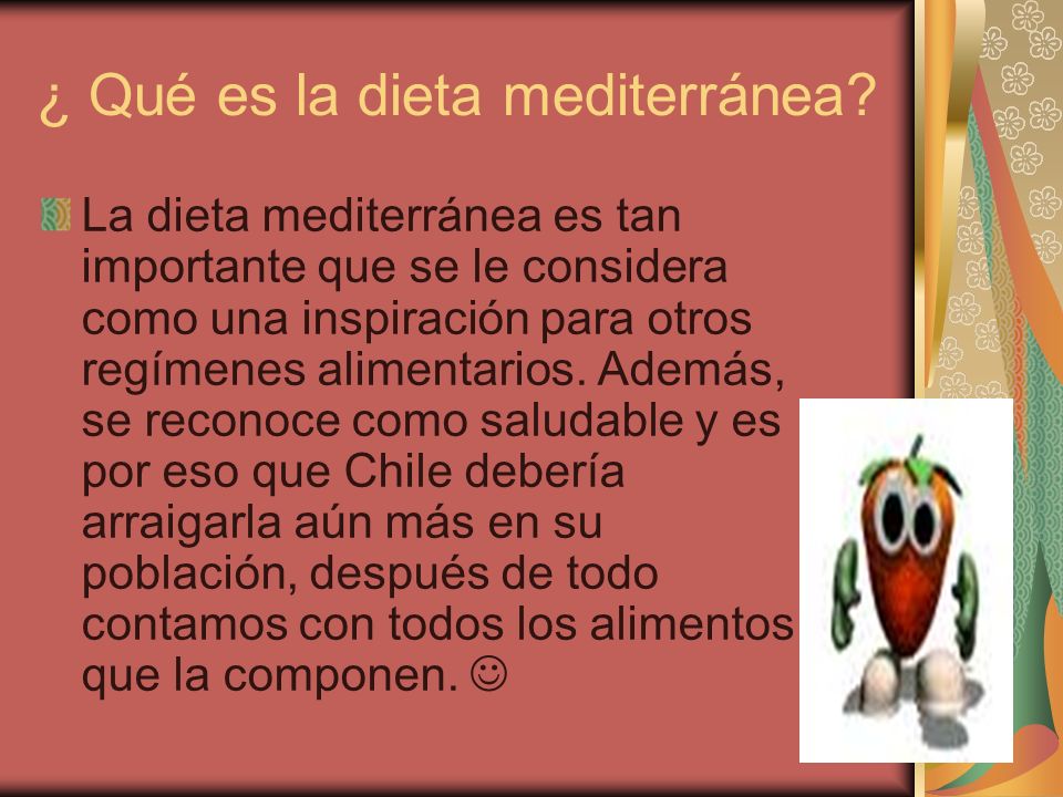 ¿ Qué es la dieta mediterránea