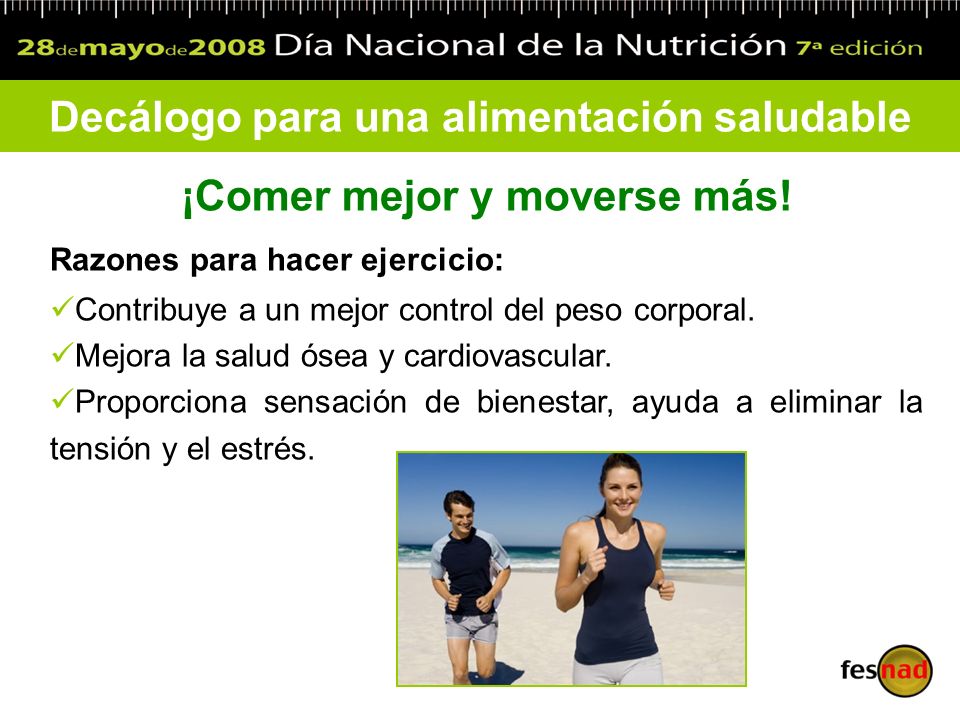 Decálogo para una alimentación saludable ¡Comer mejor y moverse más!