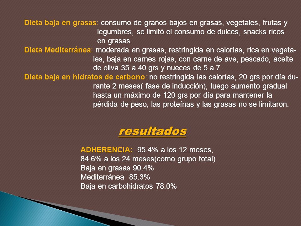 Dieta baja en grasas: consumo de granos bajos en grasas, vegetales, frutas y