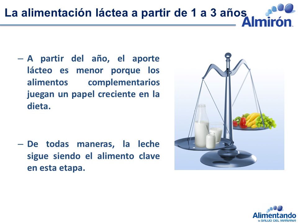 La alimentación láctea a partir de 1 a 3 años