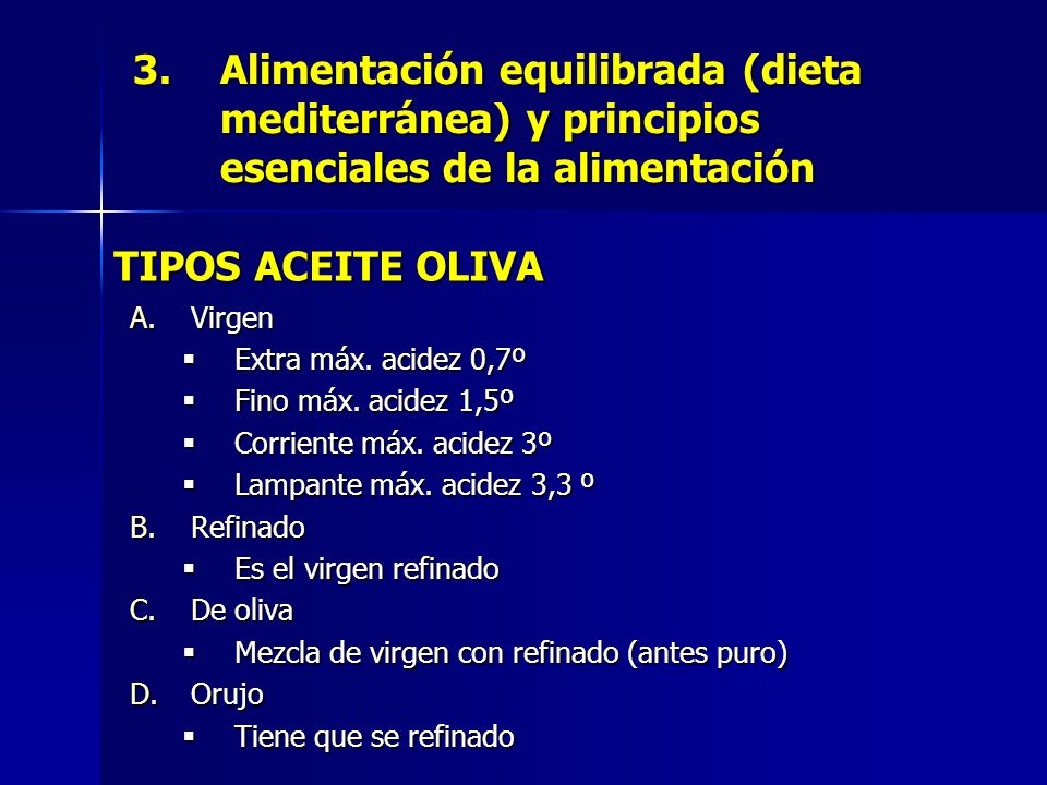 Alimentación equilibrada (dieta mediterránea) y principios esenciales de la alimentación