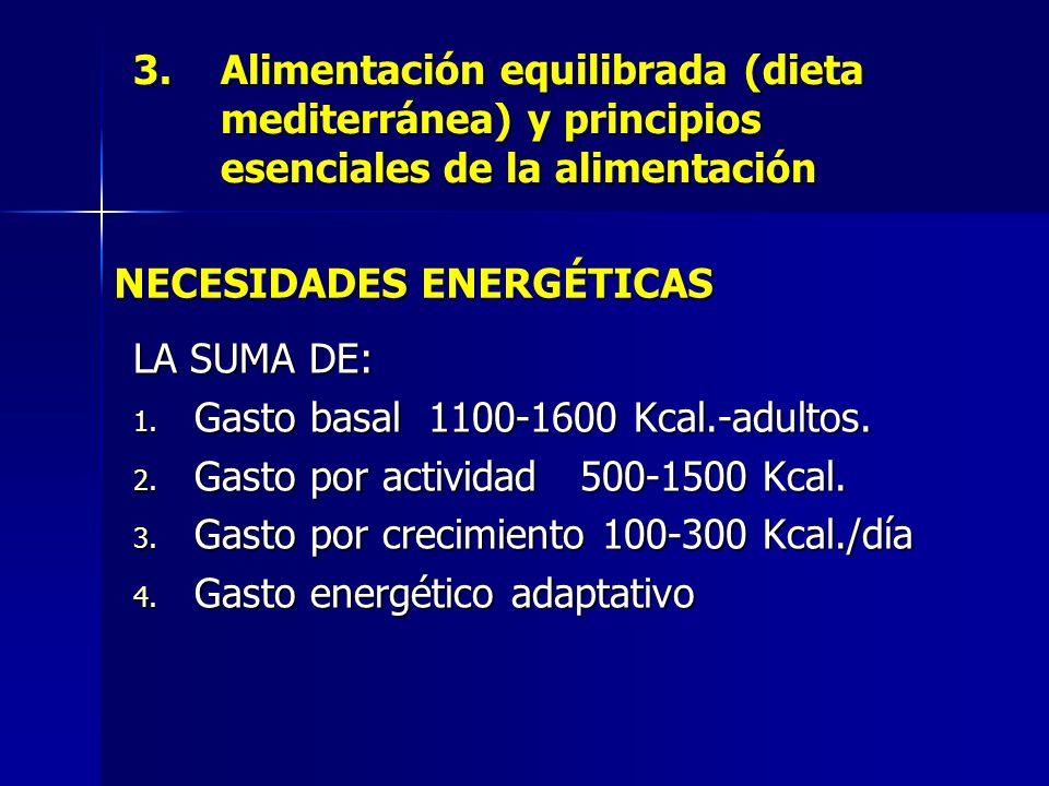 Alimentación equilibrada (dieta mediterránea) y principios esenciales de la alimentación