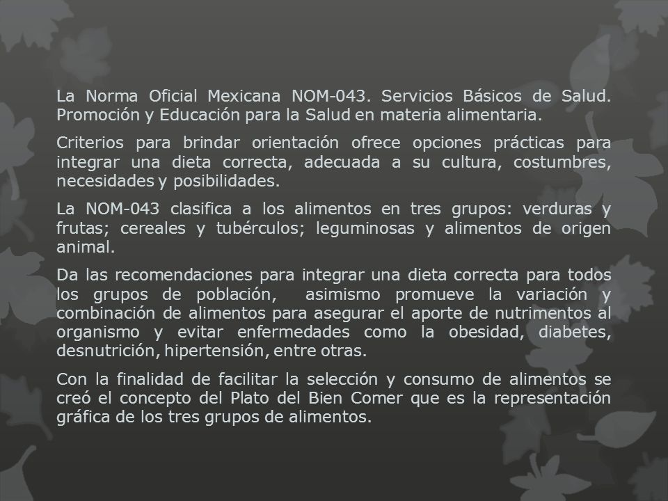 La Norma Oficial Mexicana NOM-043. Servicios Básicos de Salud