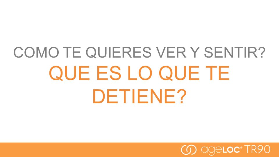 COMO TE QUIERES VER Y SENTIR QUE ES LO QUE TE DETIENE