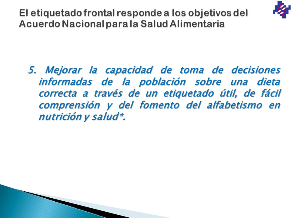 El etiquetado frontal responde a los objetivos del Acuerdo Nacional para la Salud Alimentaria