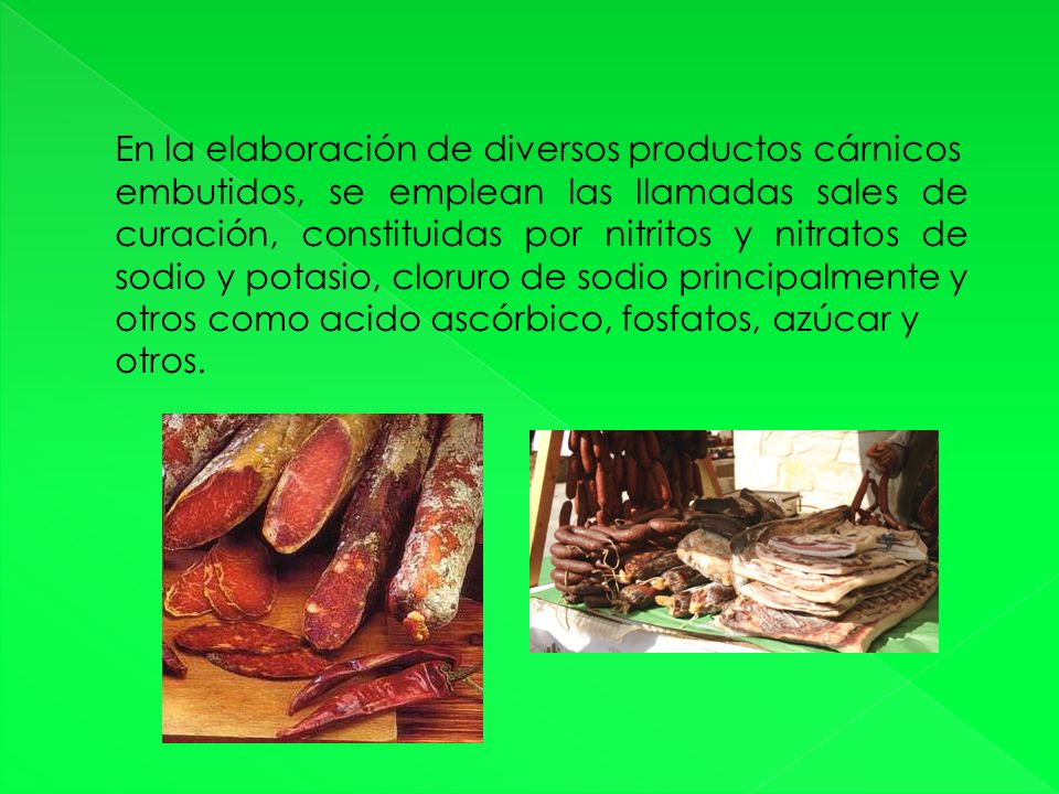 En la elaboración de diversos productos cárnicos