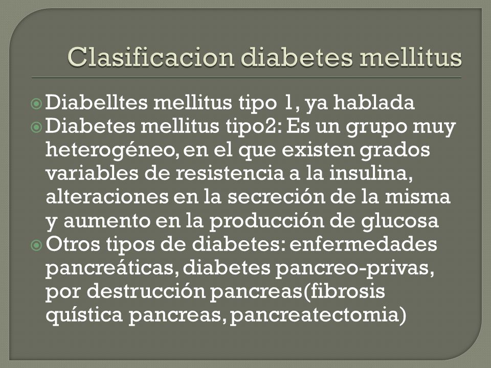 Clasificacion diabetes mellitus