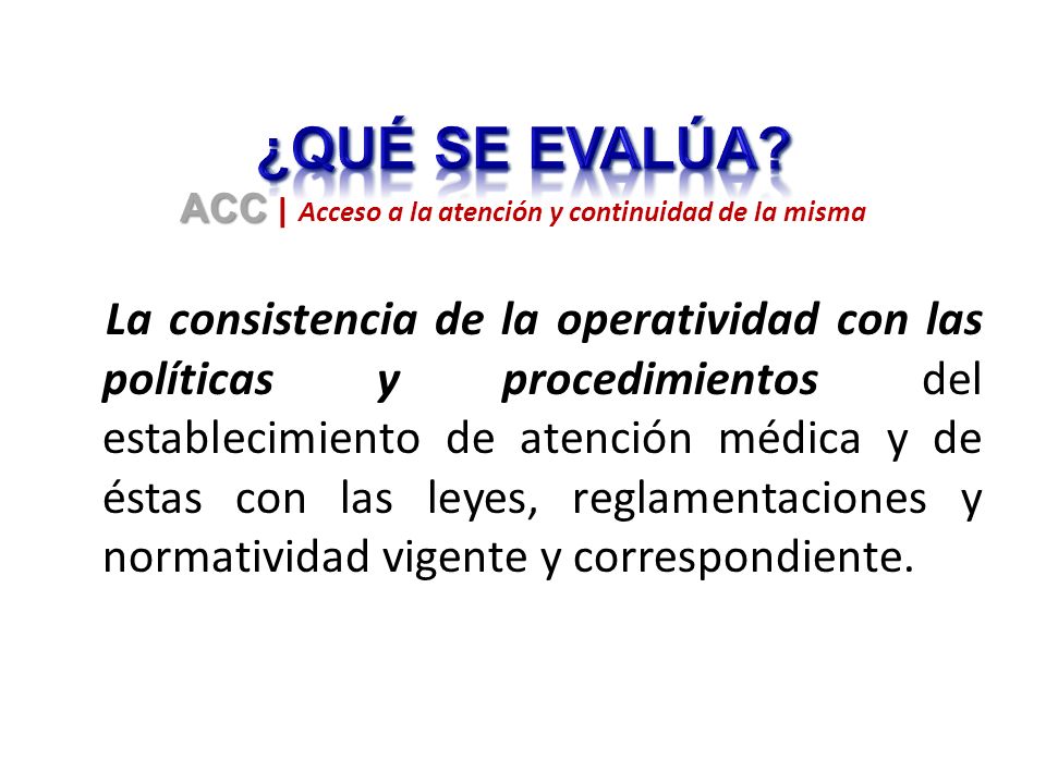 ACC | Acceso a la atención y continuidad de la misma