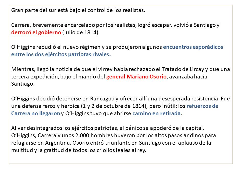 Gran parte del sur está bajo el control de los realistas.