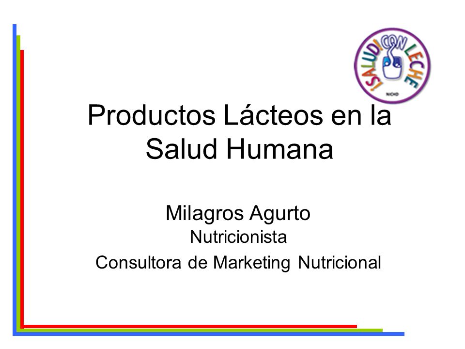 Productos Lácteos en la Salud Humana