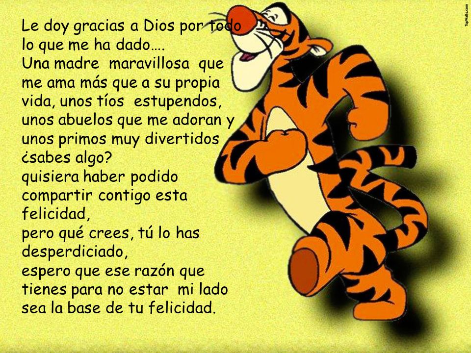 Le doy gracias a Dios por todo lo que me ha dado….
