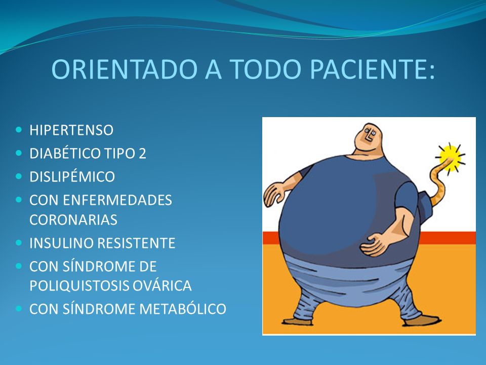 ORIENTADO A TODO PACIENTE: