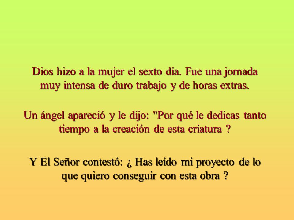 Dios hizo a la mujer el sexto día