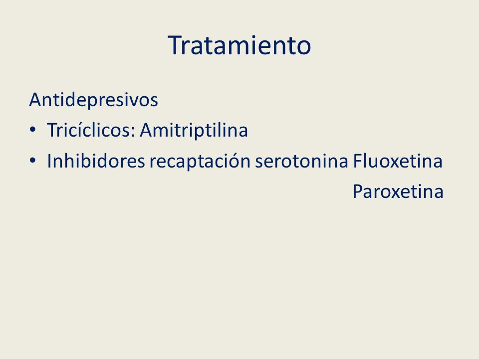 Tratamiento Antidepresivos Tricíclicos: Amitriptilina